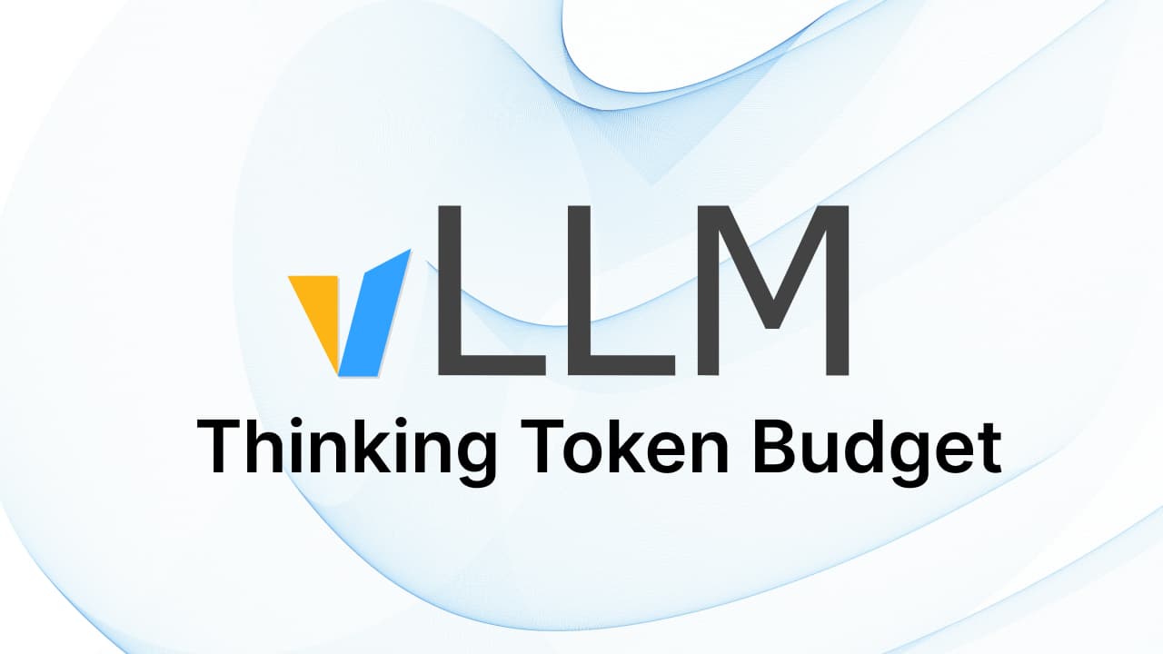 Hands-On vLLM Thinking Token Budget